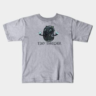 Tiny Thatcher Kids T-Shirt